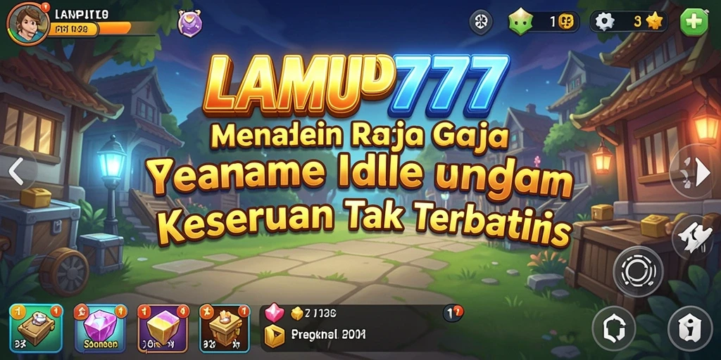 Tampilan gameplay menarik dari LAMPU777 yang membuat ketagihan.